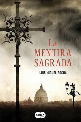Book cover for La Mentira Sagrada