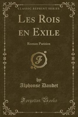 Book cover for Les Rois En Exile