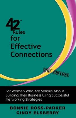 Book cover for 42 Rules for Effective Connections (2nd Edition)