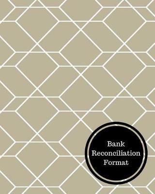 Book cover for Bank Reconciliation Format