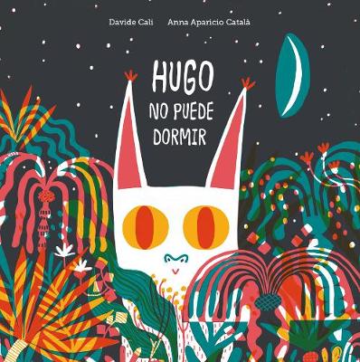 Book cover for Hugo no puede dormir