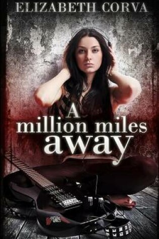 Cover of A Million Miles Away