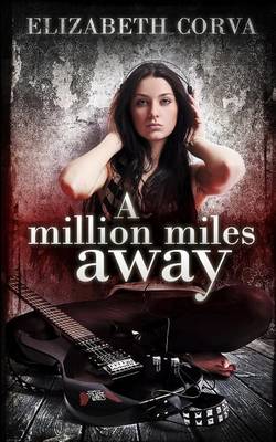 Book cover for A Million Miles Away