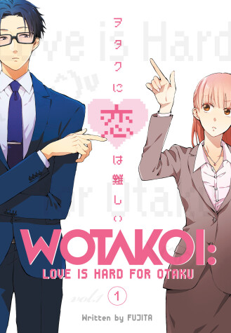 Book cover for Wotakoi: Love Is Hard For Otaku 1