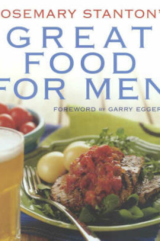 Cover of Rosemary Stanton's Great Food for Men