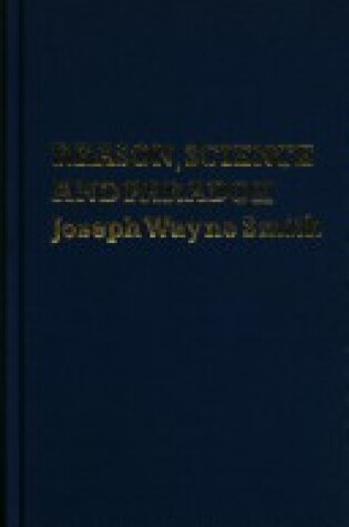 Cover of Reason, Science and Paradox