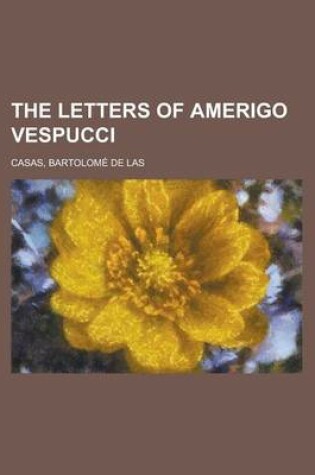 Cover of The Letters of Amerigo Vespucci