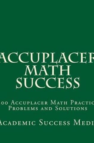 Cover of Accuplacer Math Success