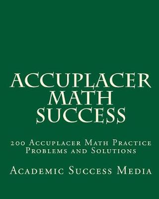 Book cover for Accuplacer Math Success