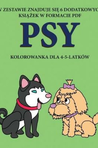 Cover of Kolorowanka dla 4-5-latków (Psy)