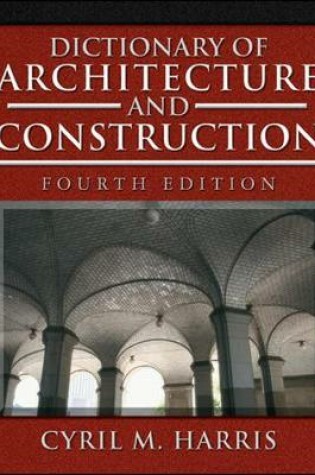 Cover of Dictionary of Architecture and Construction