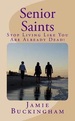 Book cover for Senior Saints