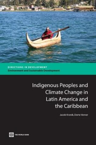 Cover of Indigenous Peoples and Climate Change in Latin America and the Caribbean