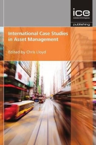 Cover of International Case Studies in Asset Management