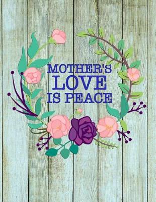 Book cover for Mother's Love is Peace