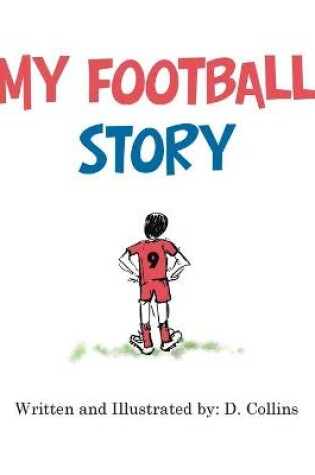 Cover of My Football Story