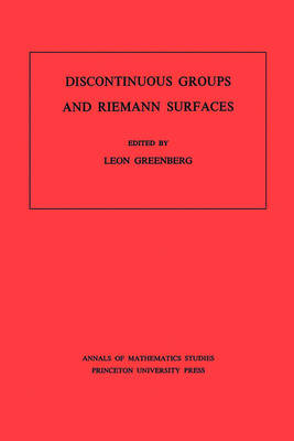 Cover of Discontinuous Groups and Riemann Surfaces (AM-79)