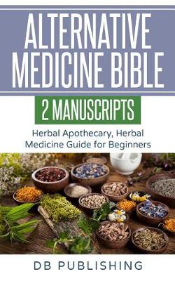Book cover for Alternative Medicine Bible