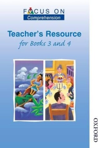 Cover of Focus on Comprehension - Teachers Resource for Books 3 and 4
