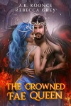 Book cover for The Crowned Fae Queen