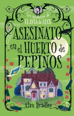 Cover of Asesinato En El Huerto de Pepinos / Murder in the Cucumber Orchard