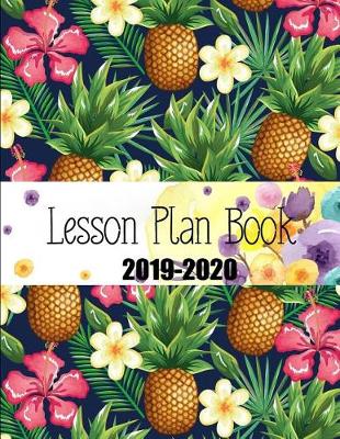 Book cover for 2019-2020 Lesson Plan Book