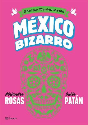 Book cover for Mexico Bizarro