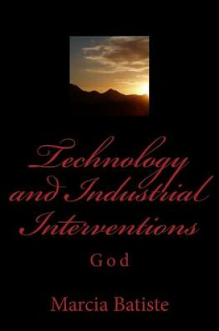 Cover of Technology and Industrial Interventions