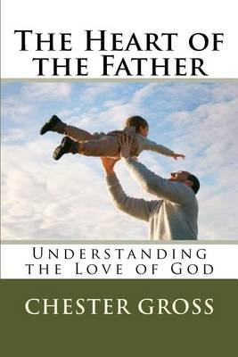 Book cover for The Heart of the Father
