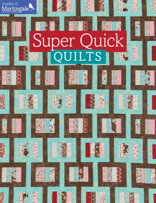 Book cover for Super Quick Quilts