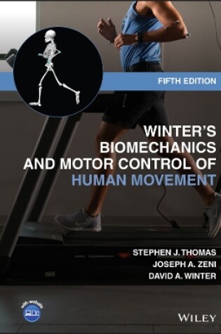 Cover of Winter′s Biomechanics and Motor Control of Human M ovement, Fifth Edition