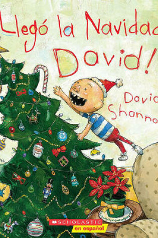 Cover of ¡Llegó La Navidad, David! (It's Christmas, David!)