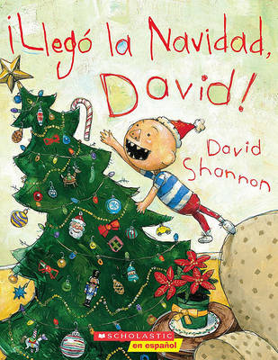 Book cover for ¡Llegó La Navidad, David! (It's Christmas, David!)