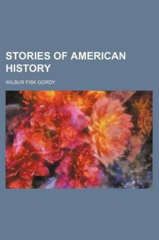 Cover of Stories of American History