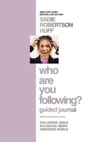 Cover of Who Are You Following? Guided Journal