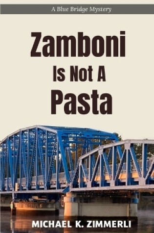 Zamboni Is Not A Pasta