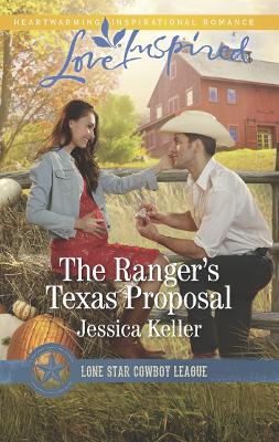 Book cover for The Ranger's Texas Proposal