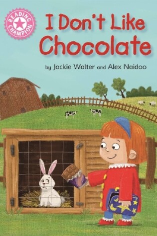 Cover of I Don't Like Chocolate