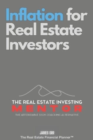 Cover of Inflation for Real Estate Investors