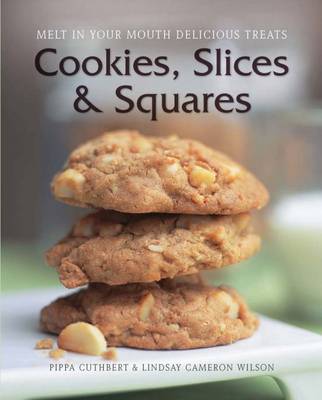 Book cover for Cookies, Slices and Squares