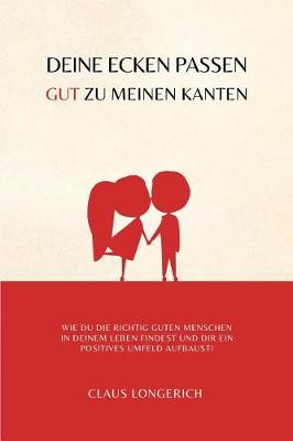 Book cover for Deine Ecken passen gut zu meinen Kanten!