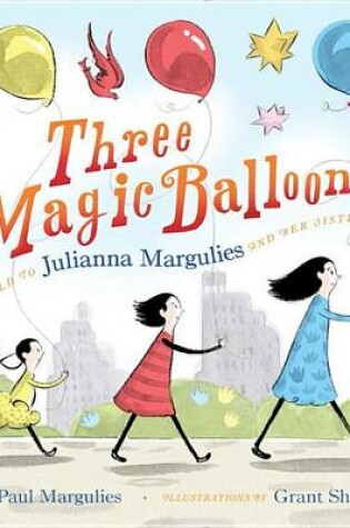 Cover of Three Magic Balloons