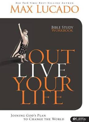 Book cover for Outlive Your Life - Workbook