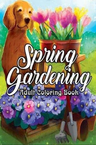 Cover of Spring Gardening Coloring Book