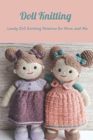 Cover of Doll Knitting