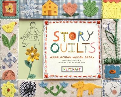 Book cover for Story Quilts: Appalachian Women Speak