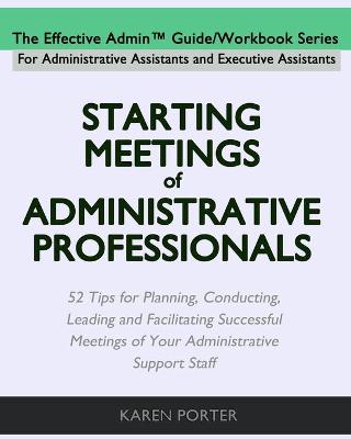 Book cover for Starting Meetings of Administrative Professionals