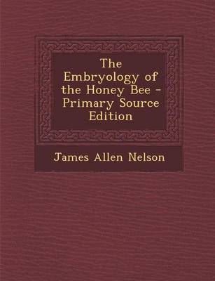 Book cover for Embryology of the Honey Bee