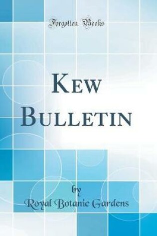 Cover of Kew Bulletin (Classic Reprint)