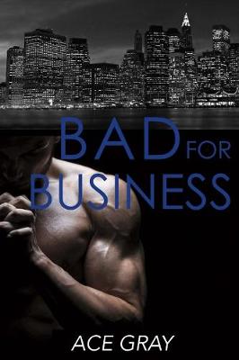 Book cover for Bad for Business